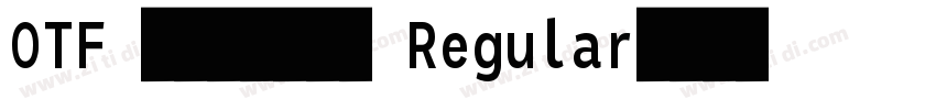 OTF 站酷庆科黄油体 Regular字体转换
